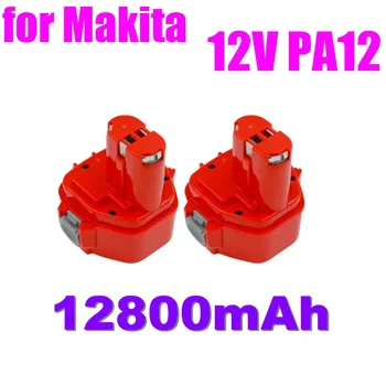 12V 12800mAh Ni-CD elektritööriistade Laetav Aku jaoks Makita Puurid Bateria 1222 1220 1233S PA12 1235B 638347-8-2 192681-5